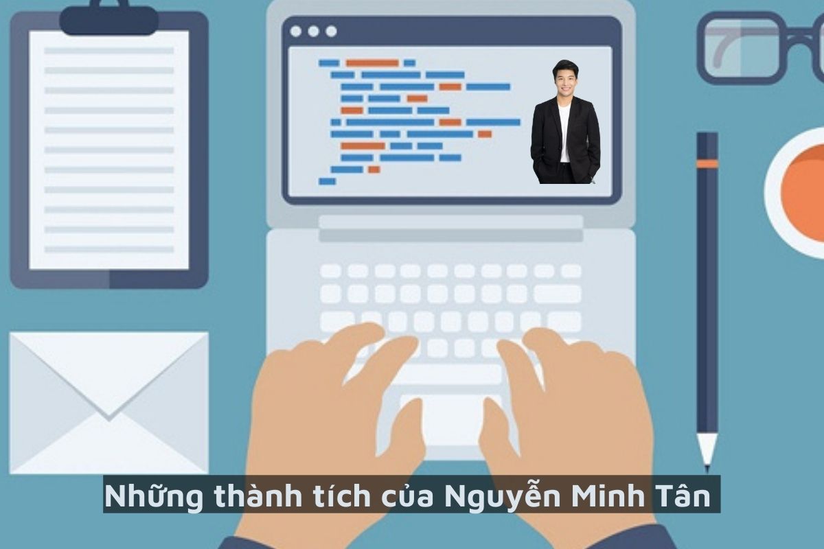 Những thành tích của Nguyễn Minh Tân